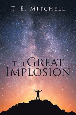 The Great Implosion 1543426948 Book Cover