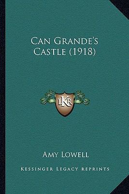 Can Grande's Castle (1918) 116459558X Book Cover