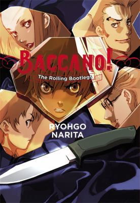 Baccano!, Vol. 1 (Light Novel): The Rolling Boo... 0316270369 Book Cover