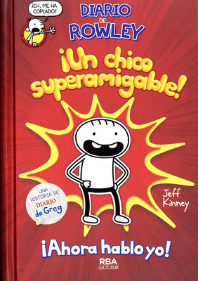 Diario de Rowley ?un Nino Superamigable! [Spanish] 1632457849 Book Cover