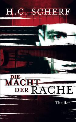 Die Macht der Rache [German] 3752856874 Book Cover