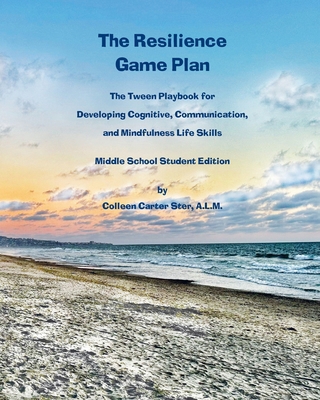 The Resilience Game Plan: The Tween Playbook fo... 1616600195 Book Cover