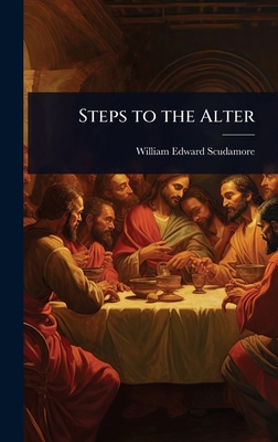 Steps to the Alter 1023647389 Book Cover