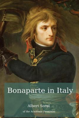 Bonaparte in Italy 0995566119 Book Cover