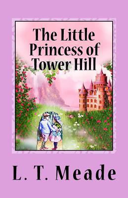 The Little Princess of Tower Hill 1523469412 Book Cover