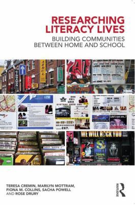 Researching Literacy Lives: Building communitie... 113877720X Book Cover