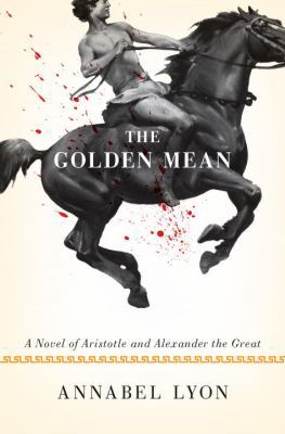 The Golden Mean 0307593991 Book Cover