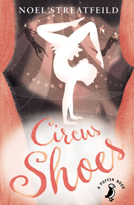 Circus Shoes (A Puffin Book) 0141361131 Book Cover