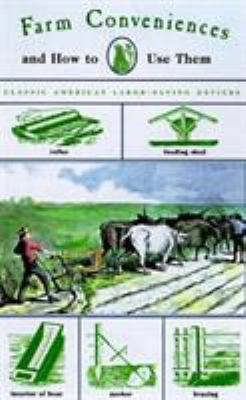 Farm Conveniences: A Practical Hand-book for th... 1558217274 Book Cover