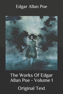 The Works Of Edgar Allan Poe - Volume 1: Origin... B08HQ6WMTC Book Cover