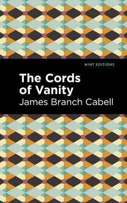 The Cords of Vanity: A Comedy of Shirking 1513295802 Book Cover