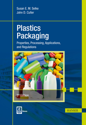 Plastics Packaging 2E: Properties, Processing, ... 1569903727 Book Cover
