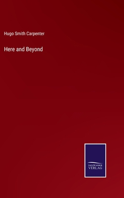 Here and Beyond 3375136714 Book Cover