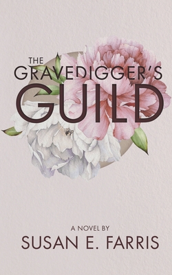 The Gravedigger's Guild 1736452312 Book Cover