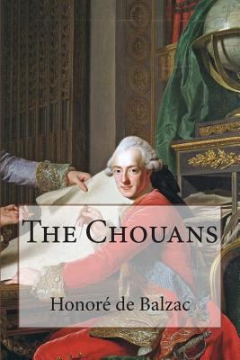 The Chouans 1501087525 Book Cover