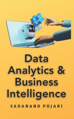 Data Analytics & Business Intelligence B0CRL4M749 Book Cover