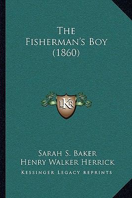 The Fisherman's Boy (1860) 1167181980 Book Cover