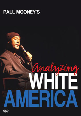Paul Mooney's Analyzing White America            Book Cover