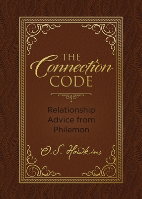 The Connection Code: Relationship Advice from P... 1400242002 Book Cover
