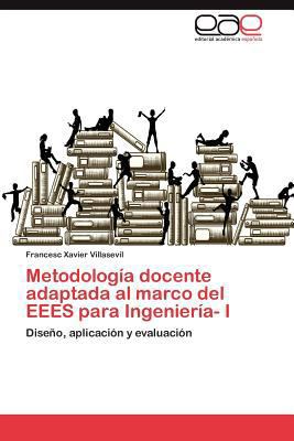 Metodología docente adaptada al marco del EEES ... [Spanish] 3845499737 Book Cover