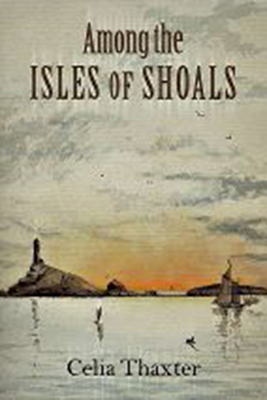 Among the Isles of Shoals 1584653302 Book Cover