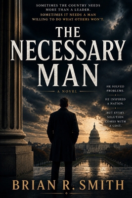 The Necessary Man B0H6CQ9YTL Book Cover