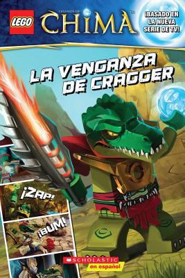 LEGO las leyendas de Chima: La venganza de Crag... [Spanish] 0545665213 Book Cover