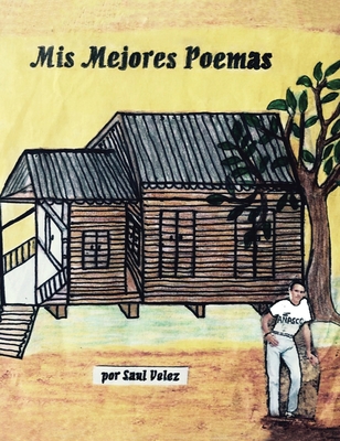 Mis Mejores Poemas [Spanish] 1662492669 Book Cover