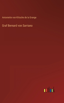 Graf Bernard von Sarriano [German] 3368405535 Book Cover