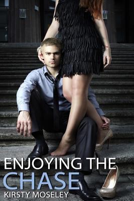 Enjoying the Chase 1496157346 Book Cover