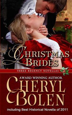 Christmas Brides: Three Regency Novellas 1491050977 Book Cover