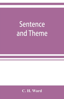 Sentence and theme: composition for the first y... 9353921120 Book Cover