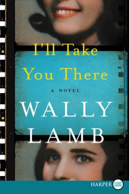 I'll Take You There [Large Print] 006265747X Book Cover