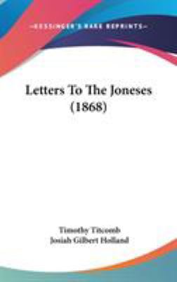 Letters To The Joneses (1868) 1437252303 Book Cover