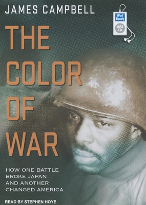 The Color of War: How One Battle Broke Japan an... 1452657378 Book Cover