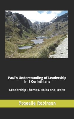 Paul's Understanding of Leadership in 1 Corinth... B08NWJPHXL Book Cover