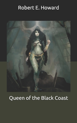 Queen of the Black Coast B08HGTT27Y Book Cover