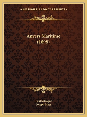 Anvers Maritime (1898) 1165304872 Book Cover