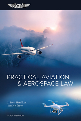 Practical Aviation & Aerospace Law 1644250276 Book Cover