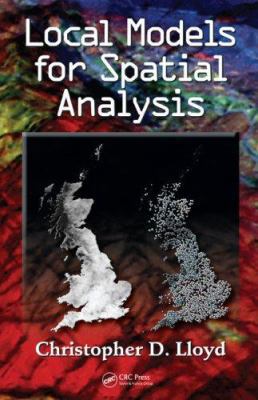 Local Models for Spatial Analysis 0415316812 Book Cover