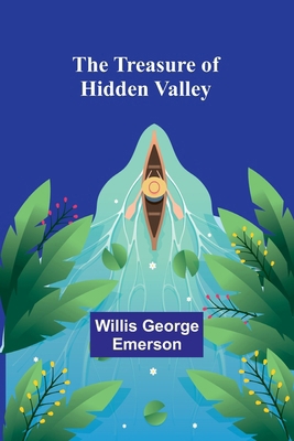 The Treasure of Hidden Valley 9361477951 Book Cover