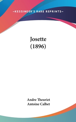Josette (1896) [French] 1120224535 Book Cover