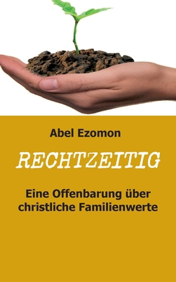Rechtzeitig [German] 3749704368 Book Cover