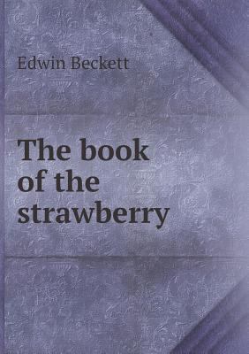 The book of the strawberry 5518738366 Book Cover