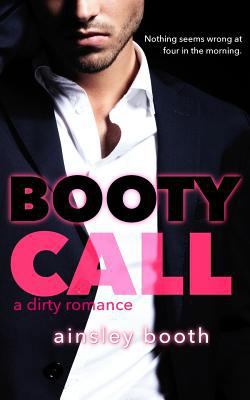 Booty Call (Hate to Love You) 1926527259 Book Cover