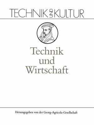 Technik Und Wirtschaft: Band 8: Wirtschaft [German] 3642957951 Book Cover