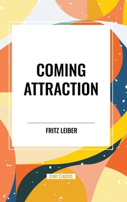 Coming Attraction            Book Cover