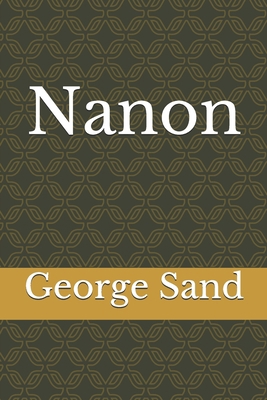 Nanon [French] 1658947932 Book Cover