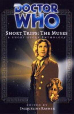 Doctor Who Short Trips: The Muses 1844350096 Book Cover