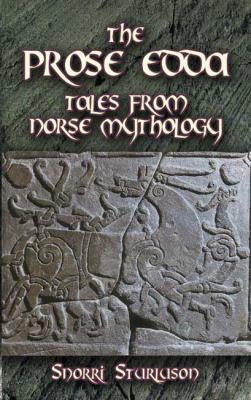 The Prose Edda: Tales from Norse Mythology 0486451518 Book Cover